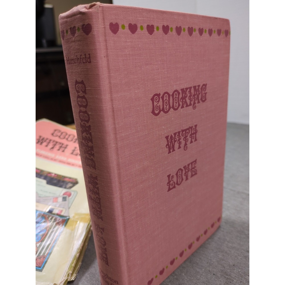 1965 Cooking With Love Cookbook Florence‎ Hirschfeld Riverside Press Cambridge